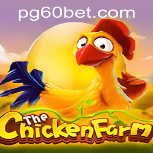 Descubra o Fascinante Mundo do Jogo 'ChickenFarm' com 60bet